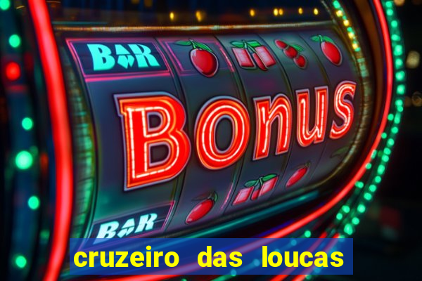 cruzeiro das loucas (2002) torrent